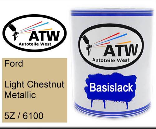 Ford, Light Chestnut Metallic, 5Z / 6100: 1L Lackdose, von ATW Autoteile West.